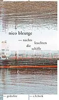 E-Book (epub) nachts leuchten die schiffe von Nico Bleutge