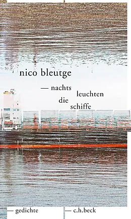 E-Book (epub) nachts leuchten die schiffe von Nico Bleutge