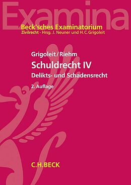 Kartonierter Einband Schuldrecht IV von Hans Christoph Grigoleit, Thomas Riehm