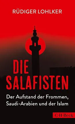 E-Book (epub) Die Salafisten von Rüdiger Lohlker