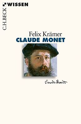 Kartonierter Einband Claude Monet von Felix Krämer