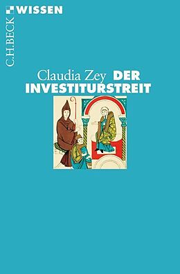 Kartonierter Einband Der Investiturstreit von Claudia Zey