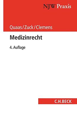 Fester Einband Medizinrecht von Michael Quaas, Rüdiger Zuck, Thomas Clemens