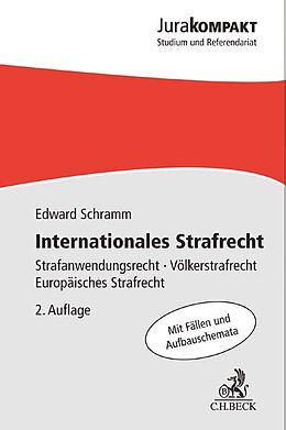 Kartonierter Einband Internationales Strafrecht von Edward Schramm
