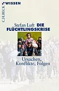 E-Book (pdf) Die Flüchtlingskrise von Stefan Luft