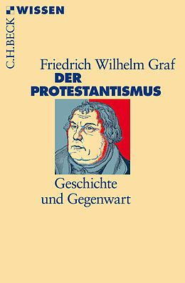 E-Book (pdf) Der Protestantismus von Friedrich Wilhelm Graf
