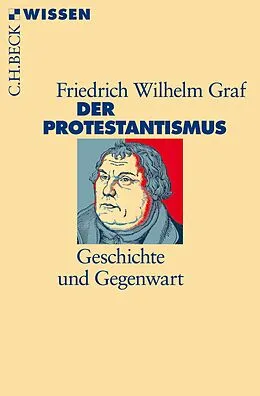 E-Book (pdf) Der Protestantismus von Friedrich Wilhelm Graf