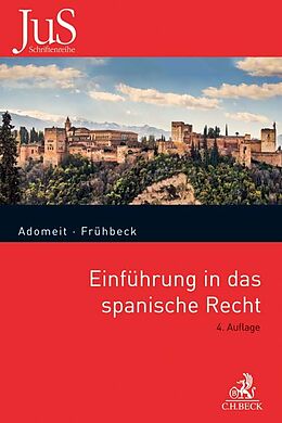 Kartonierter Einband Einführung in das spanische Recht von Klaus Adomeit, Federico Frühbeck, Fernando Frühbeck