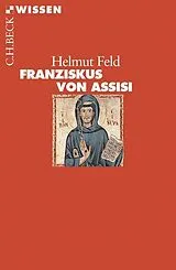 Kartonierter Einband Franziskus von Assisi von Helmut Feld