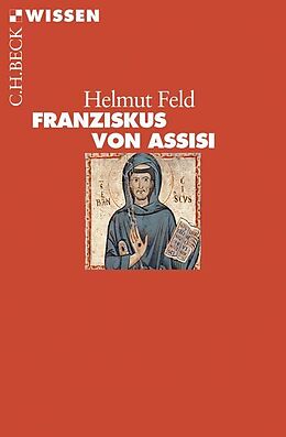 Kartonierter Einband Franziskus von Assisi von Helmut Feld