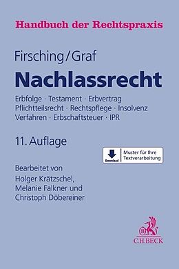 Fester Einband Nachlassrecht von Holger Krätzschel, Melanie Falkner, Christoph Döbereiner