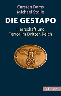 E-Book (pdf) Die Gestapo von Carsten Dams, Michael Stolle
