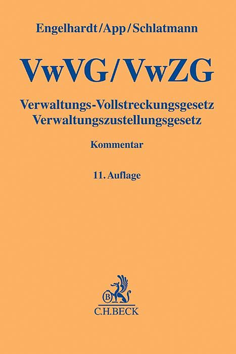 Verwaltungs-Vollstreckungsgesetz, Verwaltungszustellungsgesetz