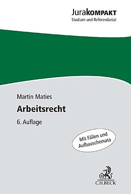 Kartonierter Einband Arbeitsrecht von Martin Maties