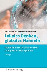 E-Book (epub) Lokales Denken, globales Handeln von Geert Hofstede, Gert Jan Hofstede, Michael Minkov