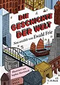 E-Book (epub) Die Geschichte der Welt von Ewald Frie