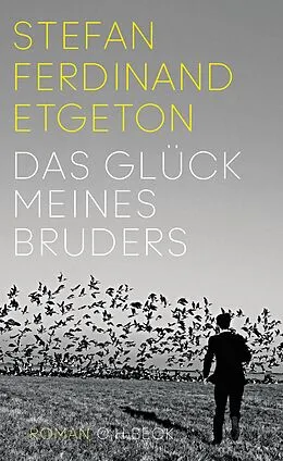 E-Book (epub) Das Glück meines Bruders von Stefan Ferdinand Etgeton