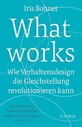 E-Book (pdf) What works von Iris Bohnet