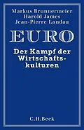 E-Book (epub) Euro von Markus K. Brunnermeier, Harold James, Jean-Pierre Landau