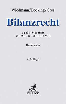 Leinen-Einband Bilanzrecht von Harald Wiedmann, Hans-Joachim Böcking, Marius Gros