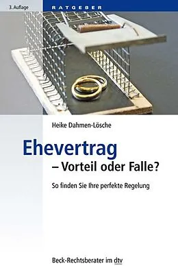 E-Book (epub) Ehevertrag - Vorteil oder Falle? von Heike Dahmen-Lösche