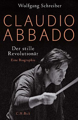 Fester Einband Claudio Abbado von Wolfgang Schreiber