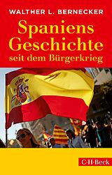 E-Book (pdf) Spaniens Geschichte seit dem Bürgerkrieg von Walther L. Bernecker
