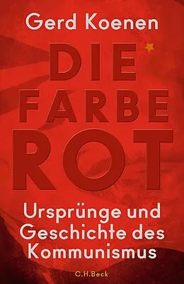 E-Book (epub) Die Farbe Rot von Gerd Koenen