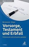 E-Book (pdf) Vorsorge, Testament und Erbfall von Ludger Bornewasser, Bernhard F. Klinger