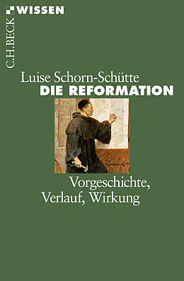 Kartonierter Einband Die Reformation von Luise Schorn-Schütte