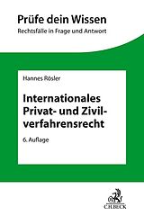 Kartonierter Einband Internationales Privat- und Zivilverfahrensrecht von Hannes Rösler