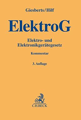 Fester Einband Elektro- und Elektronikgerätegesetz von Ludger Giesberts, Juliane Hilf