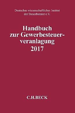 Fester Einband Handbuch zur Gewerbesteuerveranlagung 2017 von 