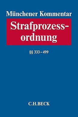 Fester Einband Münchener Kommentar zur Strafprozessordnung Bd. 3/1: §§ 333-499 StPO von 