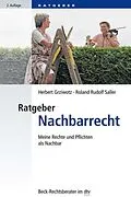E-Book (epub) Ratgeber Nachbarrecht von Herbert Grziwotz, Roland Rudolf Saller