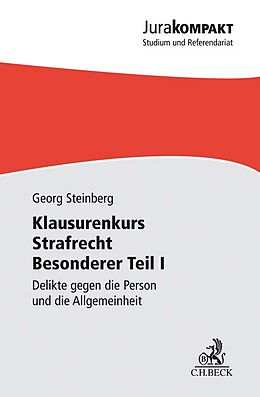Kartonierter Einband Klausurenkurs Strafrecht BT/1 von Georg Steinberg
