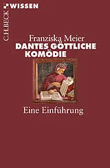 Kartonierter Einband Dantes Göttliche Komödie von Franziska Meier