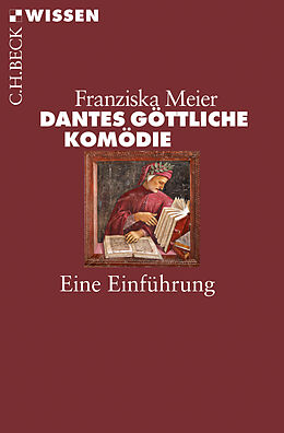 Kartonierter Einband Dantes Göttliche Komödie von Franziska Meier