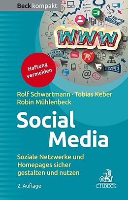 Kartonierter Einband Social Media von Rolf Schwartmann, Tobias O. Keber, Robin Mühlenbeck