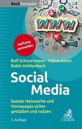 E-Book (epub) Social Media von Rolf Schwartmann, Tobias O. Keber, Robin Mühlenbeck