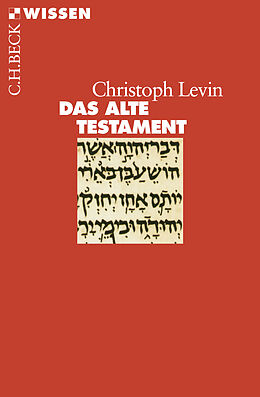 Kartonierter Einband Das Alte Testament von Christoph Levin