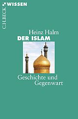 Kartonierter Einband Der Islam von Heinz Halm