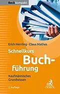 E-Book (epub) Schnellkurs Buchführung von Erich Herrling, Claus Mathes