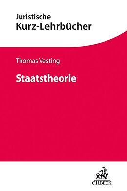Kartonierter Einband Staatstheorie von Thomas Vesting