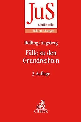 Kartonierter Einband Fälle zu den Grundrechten von Wolfram Höfling, Steffen Augsberg