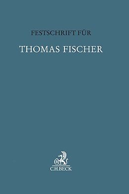 Fester Einband Festschrift für Thomas Fischer von 