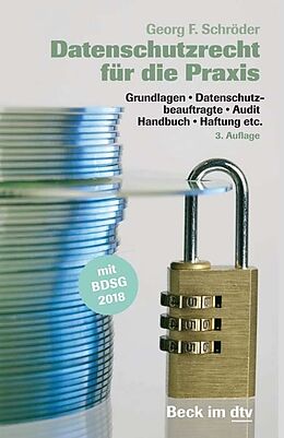 E-Book (epub) Datenschutzrecht für die Praxis von Georg F. Schröder