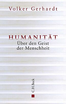 Fester Einband Humanität von Volker Gerhardt