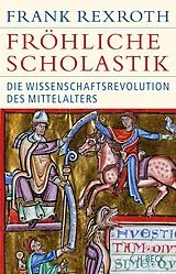 E-Book (epub) Fröhliche Scholastik von Frank Rexroth