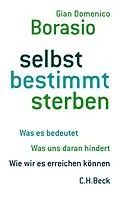 E-Book (epub) selbst bestimmt sterben von Gian Domenico Borasio